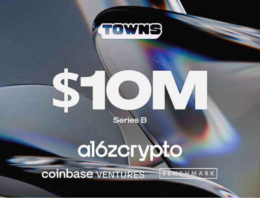 交互指南：a16z领投、Q2即将发币的Towns，现在加入还来得及吗？